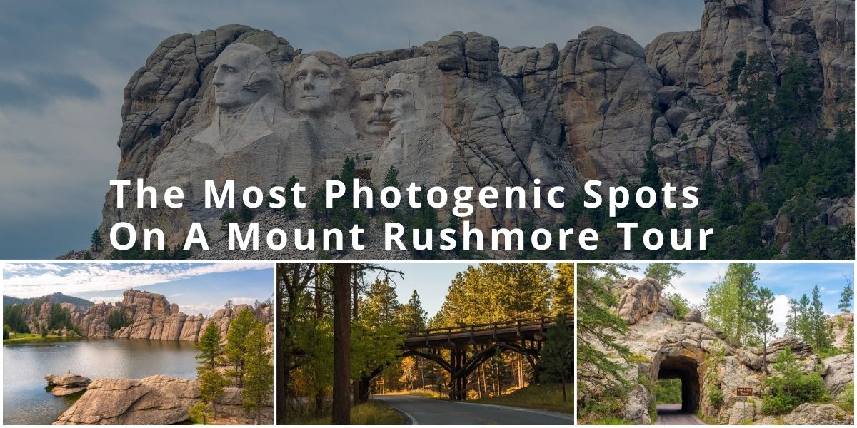 The Most Photogenic Spots on a Mount Rushmore Tour The Most Photogenic Spots On A Mount Rushmore Tour