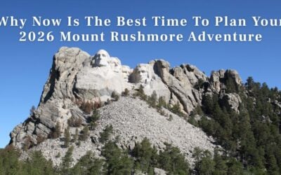 Why Now Is The Best Time To Plan Your 2026 Mount Rushmore Adventure